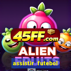 assistir futebol sem travar